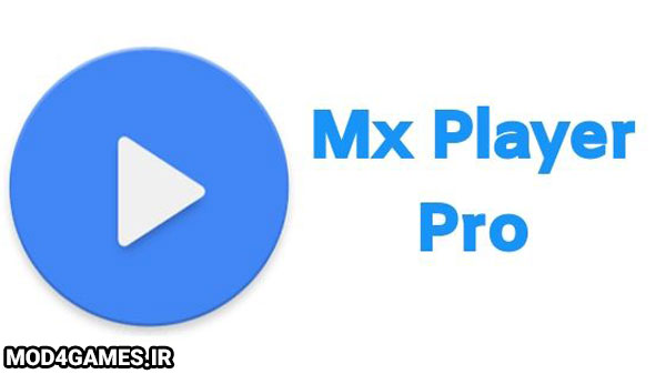 دانلود MX Player Pro 1.35.8 - نسخه کامل ام ایکس پلیر اندروید