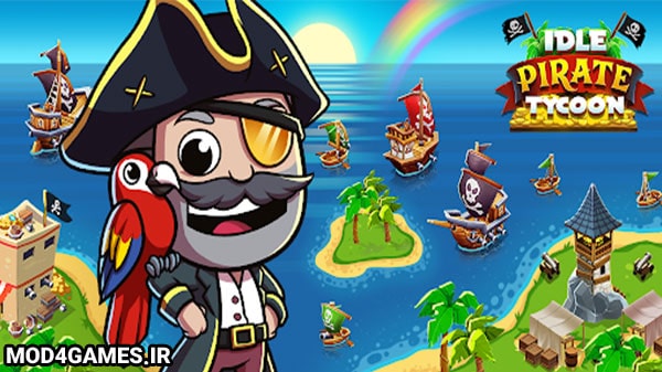 دانلود Idle Pirate Tycoon - نسخه بینهایت بازی دزدان دریایی اندروید