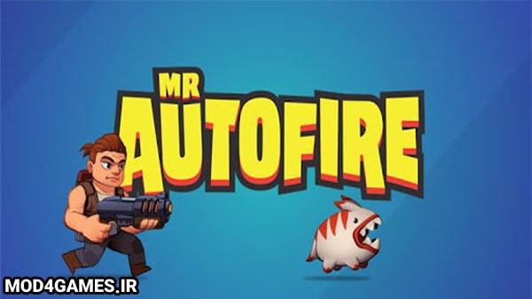 دانلود Mr Autofire - نسخه بینهایت بازی آقای خودکار اندروید