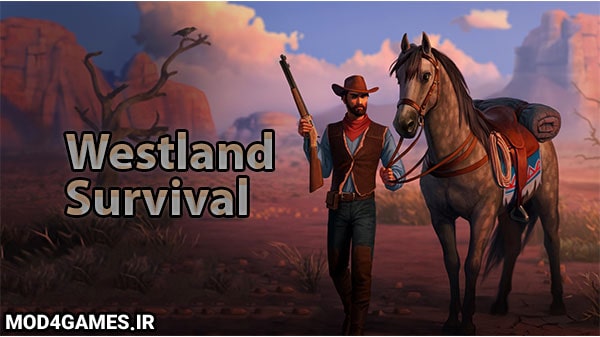 دانلود Westland Survival - نسخه هک بازی زنده مانده در سرزمین غربی اندروید